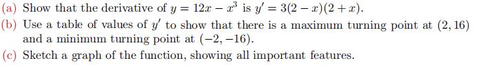 (a) Show that the derivative of \( y = 12 x - x ^ ...