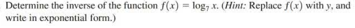 Determine the inverse of the function \(f ( x ) =...