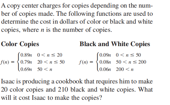 A copy center charges for copies depending on the ...