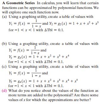A Geometric Series  In calculus, you will learn th...