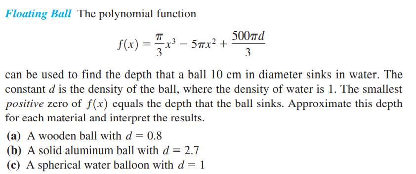 Floating Ball The polynomial function \(f ( x ) =...
