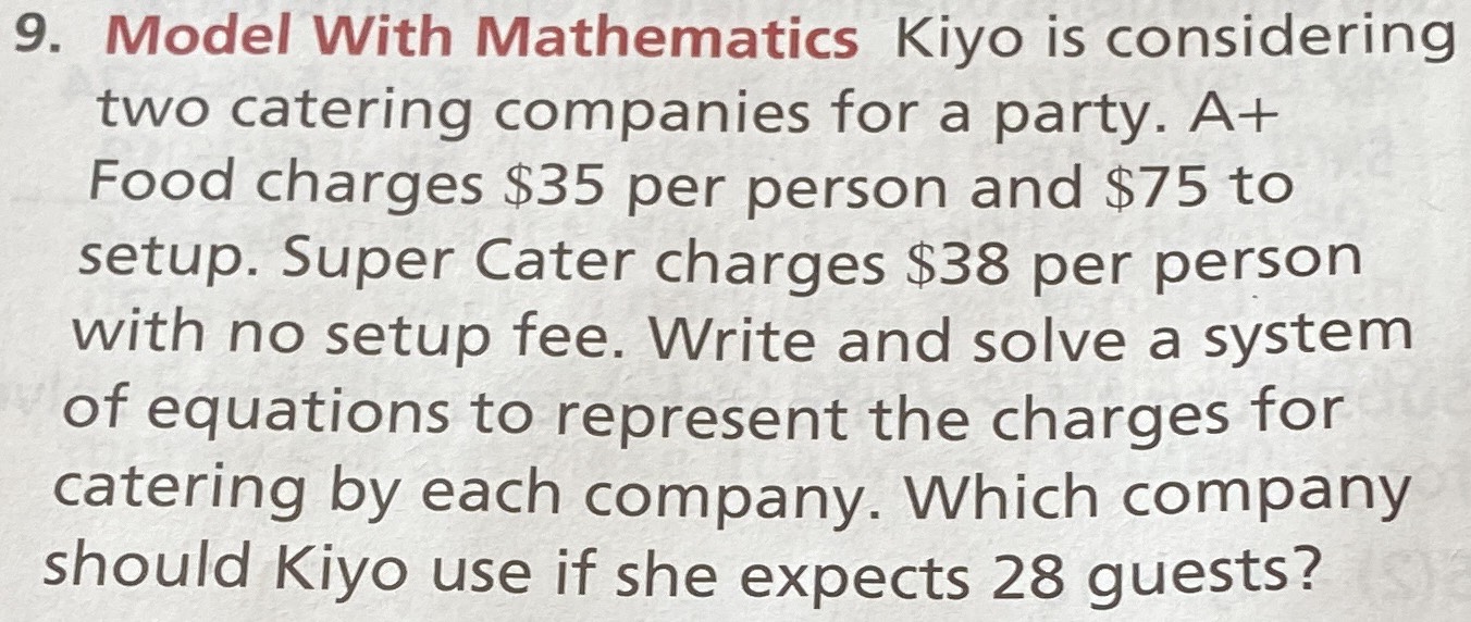 9. Model With Mathematics Kiyo is considering two ...