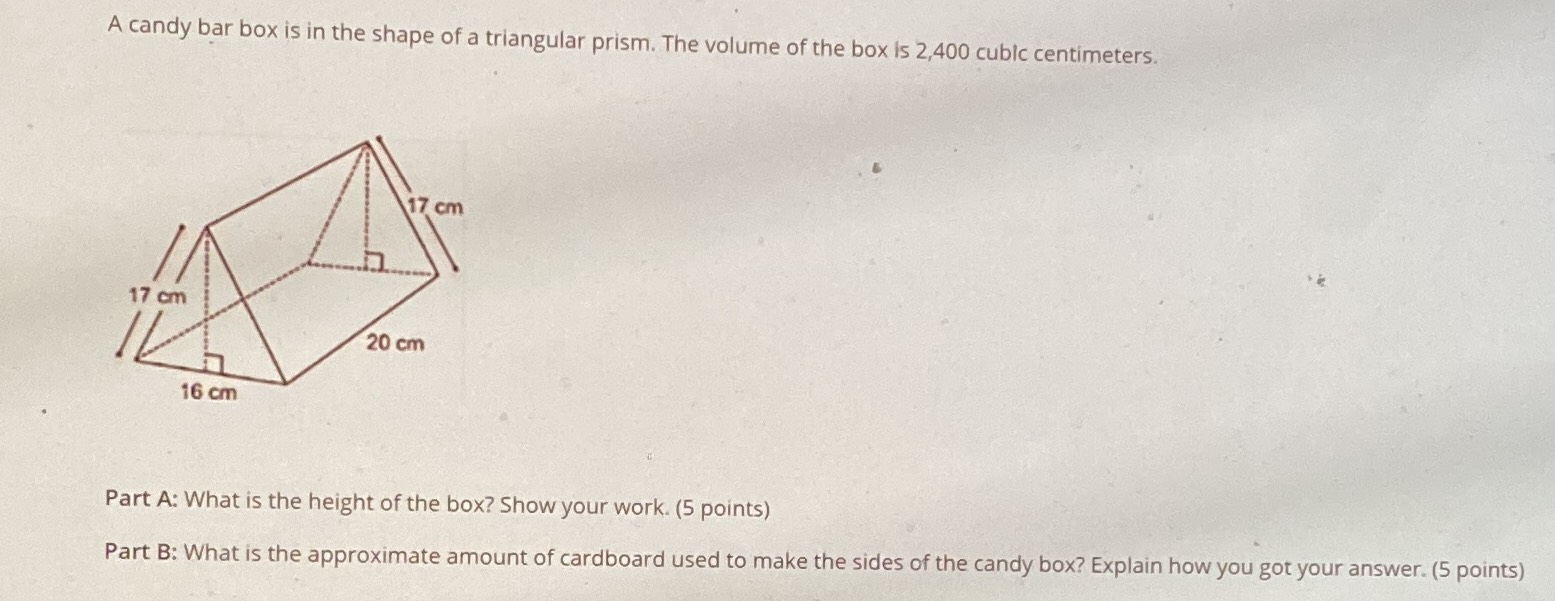 A candy bar box is in the shape of a triangular pr... - CameraMath