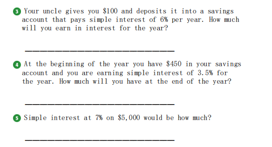 3)Your uncle gives you \( \$ 100 \) and deposits i...