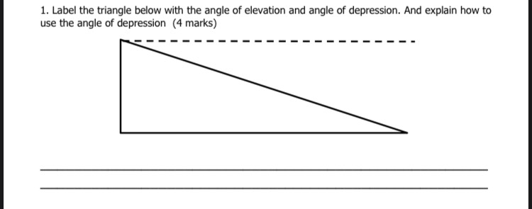 Label the triangle below with the angle of elevati...