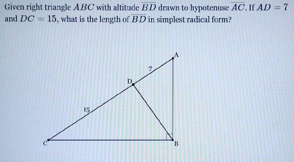 Given Right Triangle ABC With Altitude OverlineBD Drawn To Hypotenuse ...