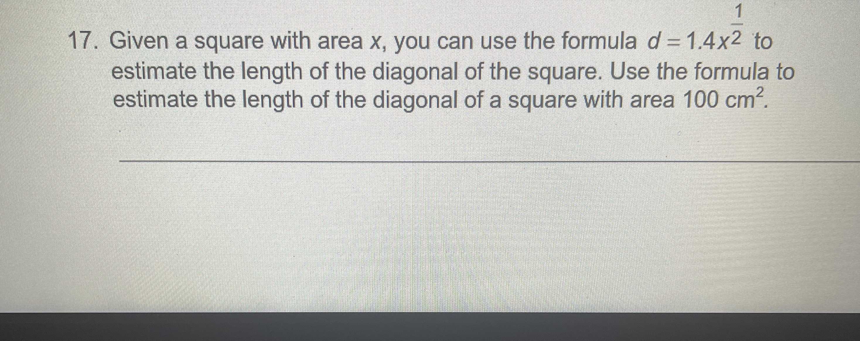 17. Given a square with area \( x , \) you can use...