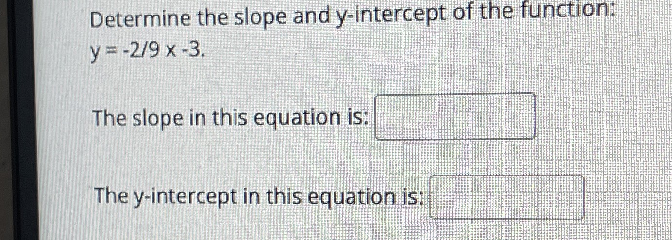 determine-the-slope-and-y-intercept-of-the-cameramath