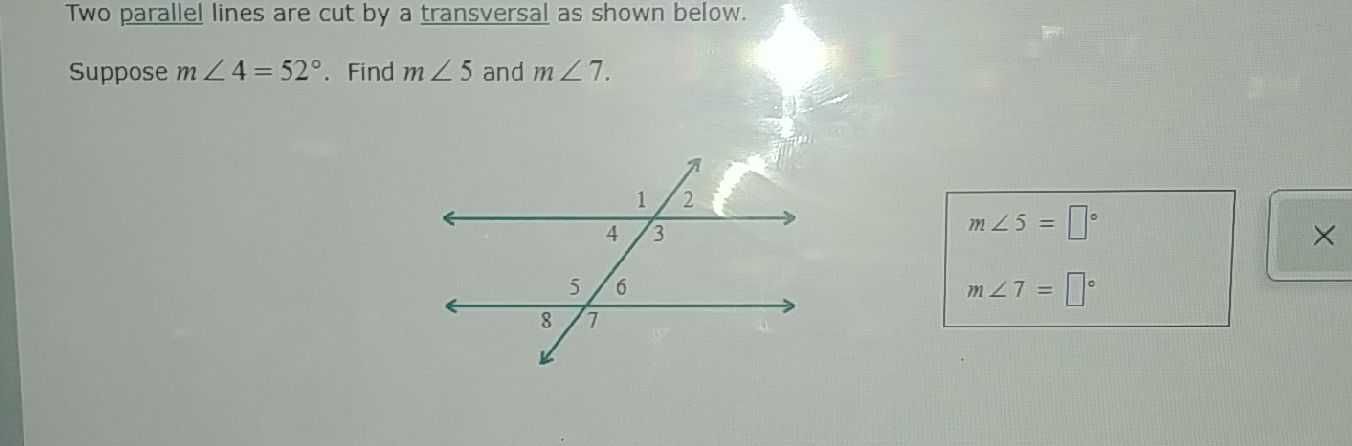 Two parallel lines are cut by a transversal as sho... - CameraMath