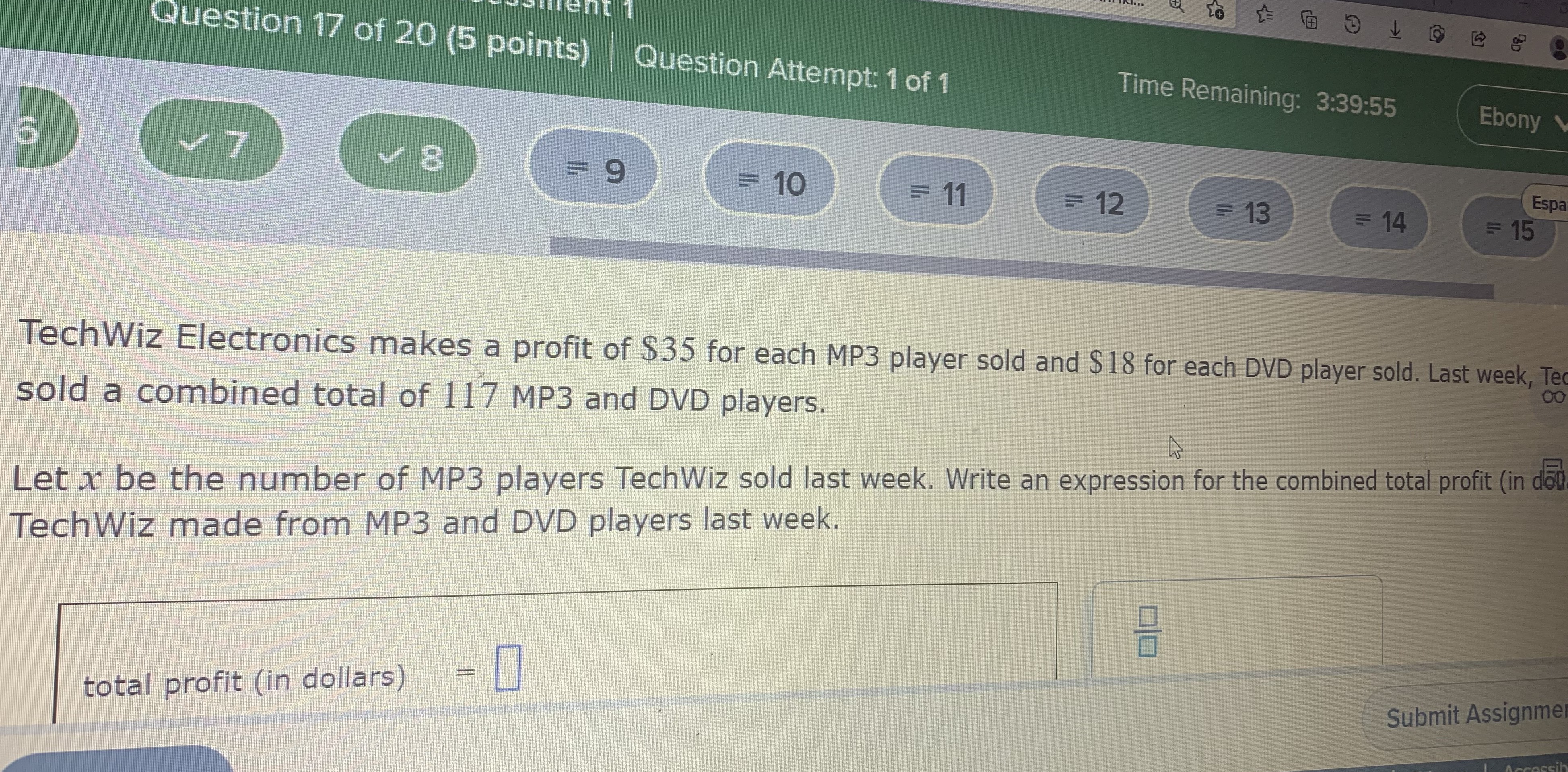 TechWiz Electronics makes a profit of \( \$ 35 \) ...