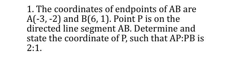 1. The coordinates of endpoints of \( A B \) are \...