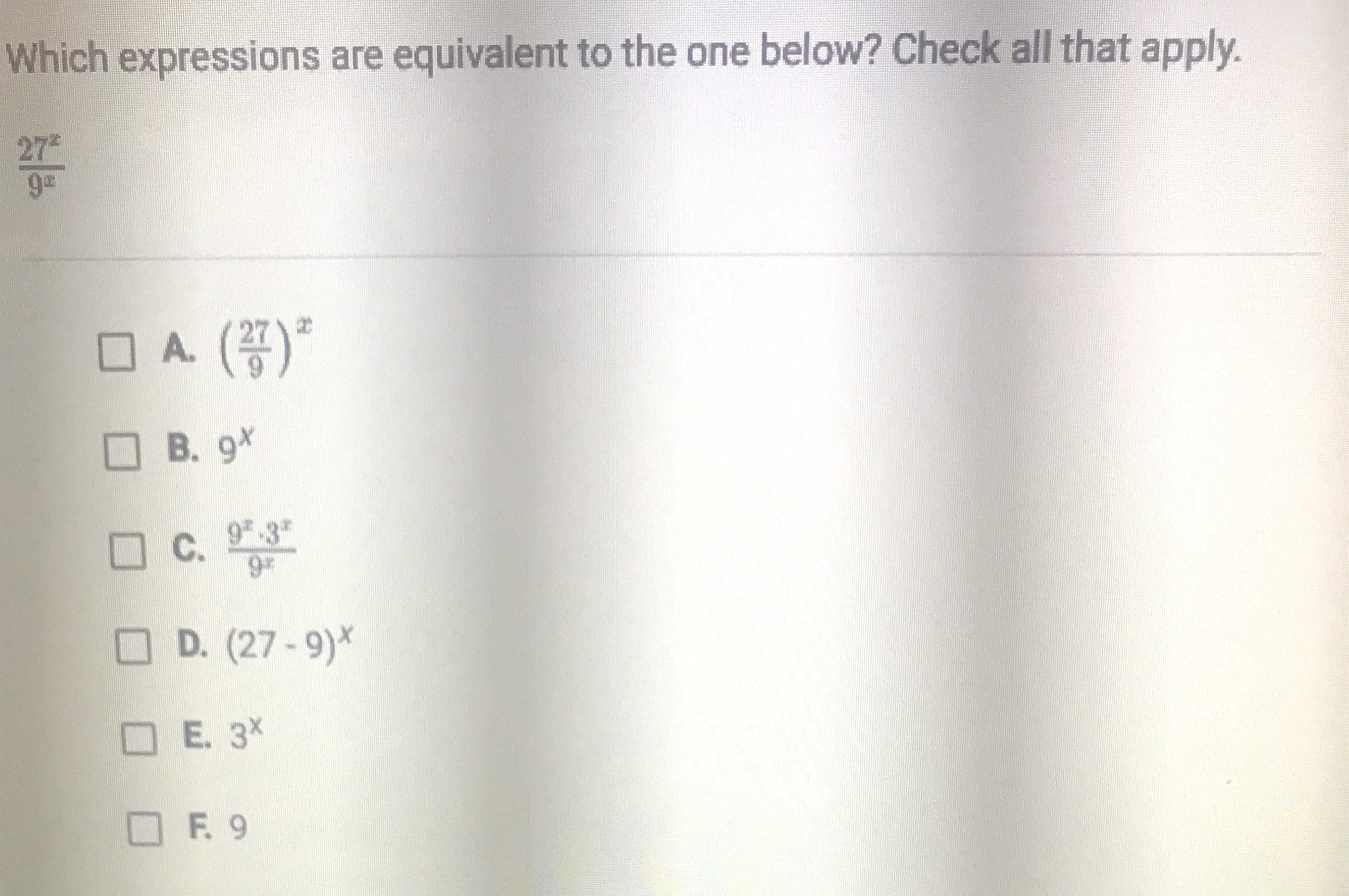 Which expressions are equivalent to the one below? Check all that apply ...