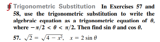 frigonometric Substitution In Exercises \(57\) and...