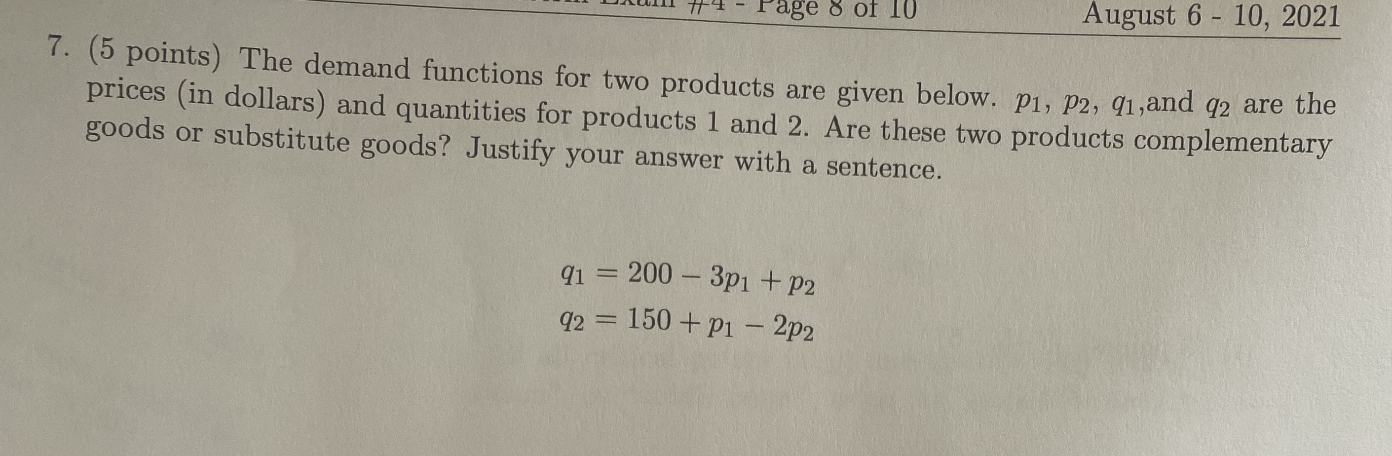 (5 points) The demand functions for two products a...