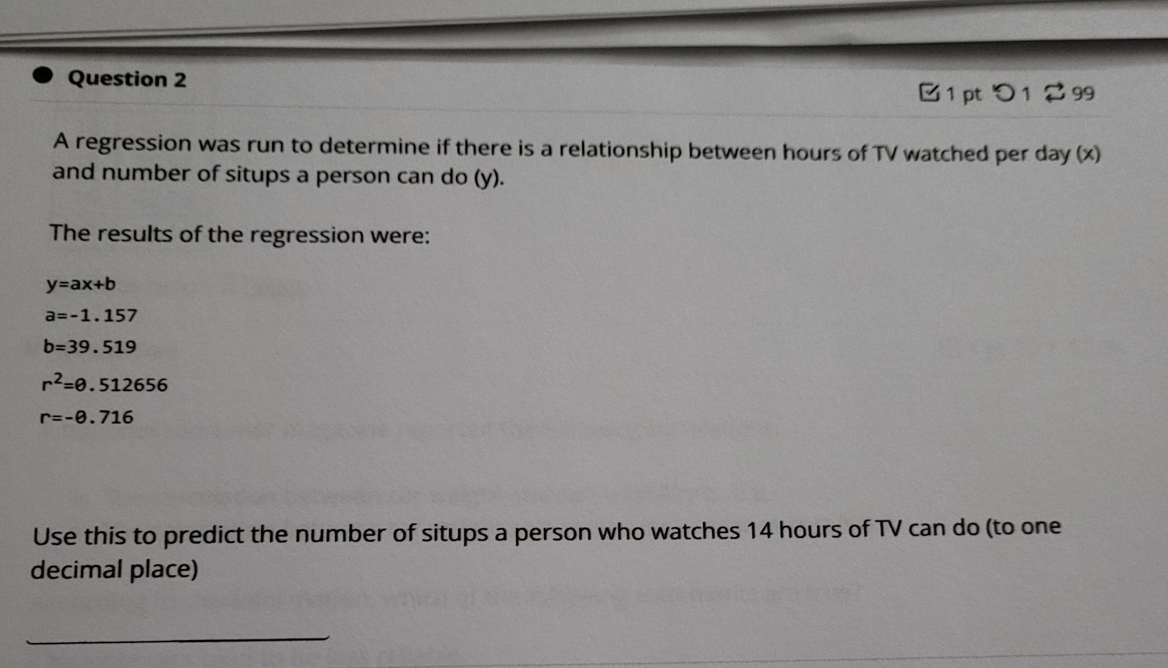 Question \( 2 \) A regression was run to determine...