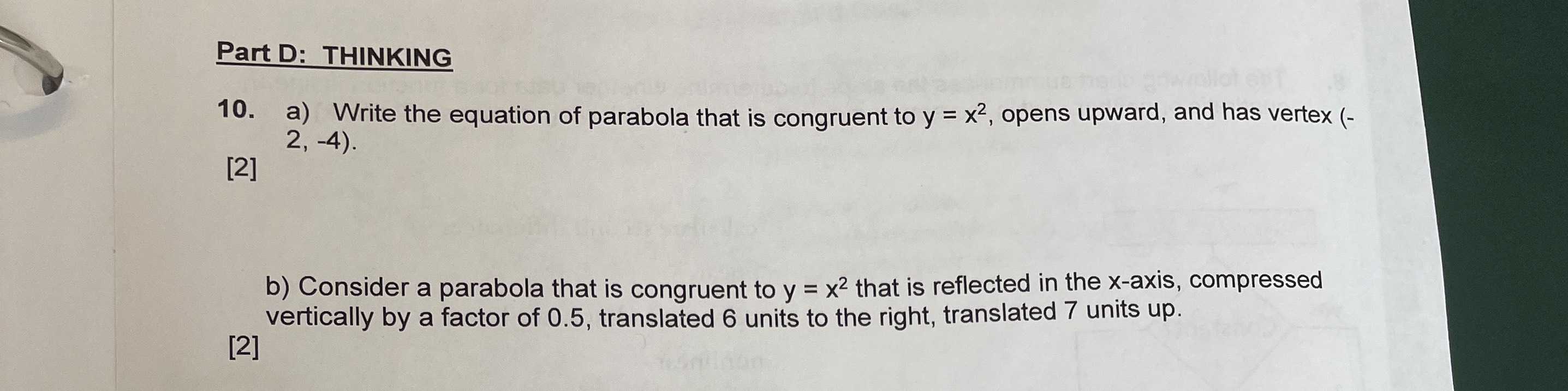 10. a) Write the equation of parabola that is cong...