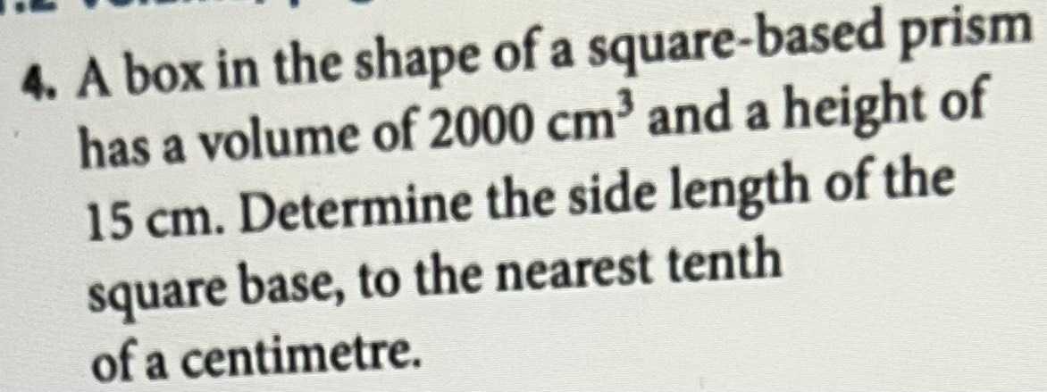 4-a-box-in-the-shape-of-a-square-based-prism-has-cameramath