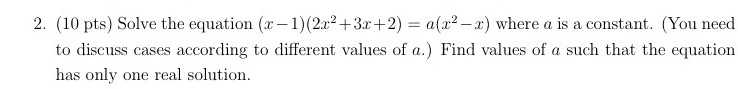 2. (10 pts) Solve the equation \( ( x - 1 ) ( 2 x ...