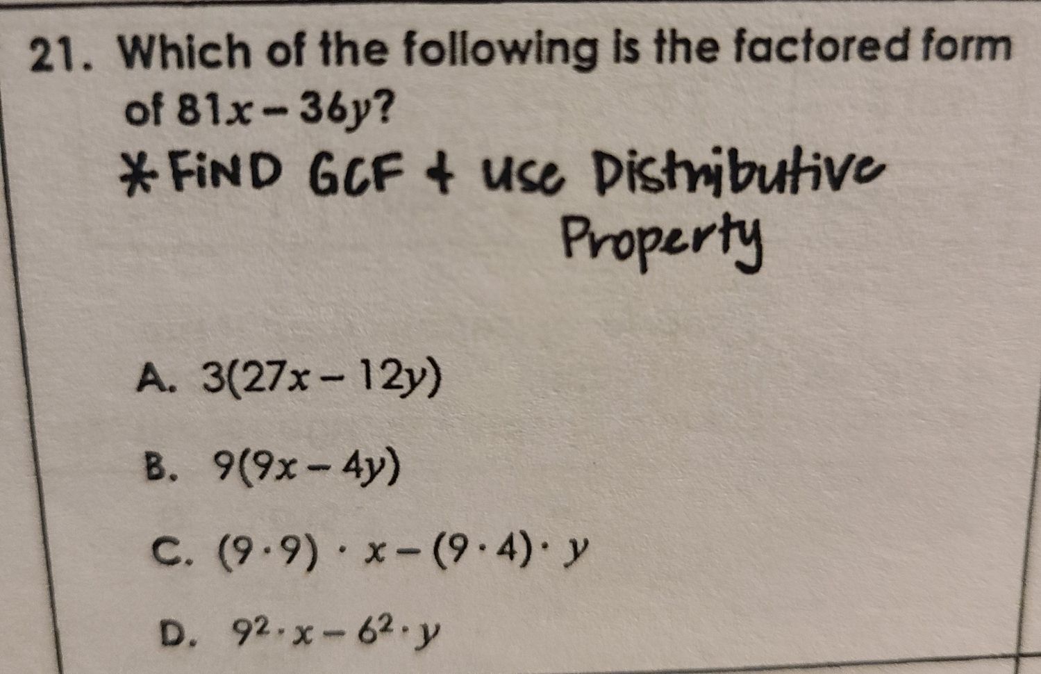 21. Which of the following is the factored form of...