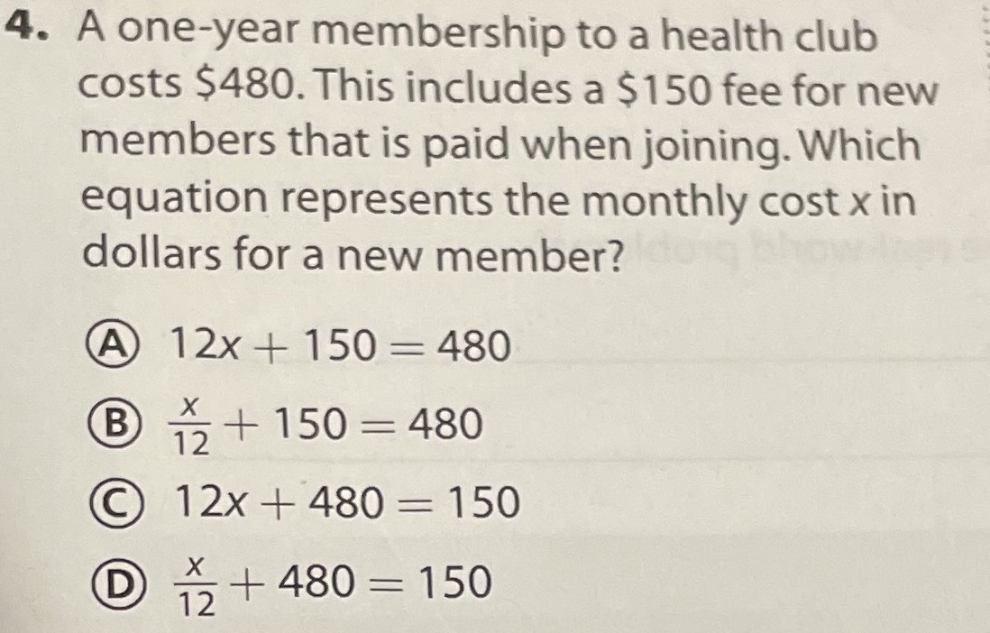 4. A one-year membership to a health club costs \(...