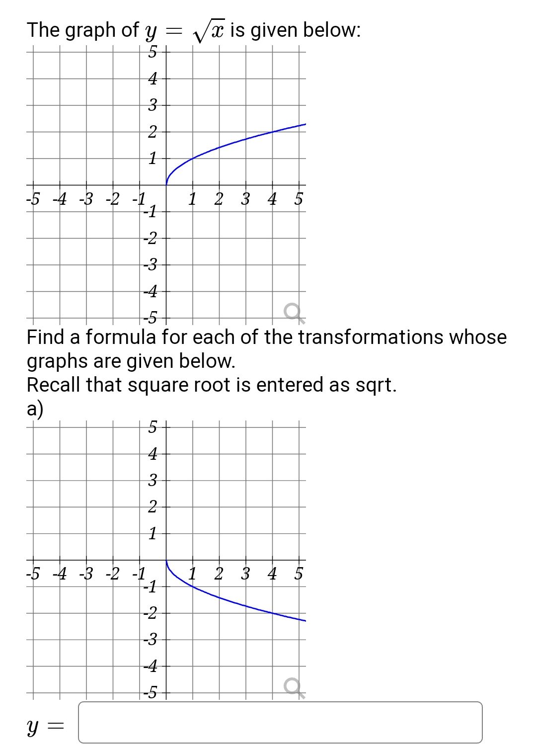 the-graph-of-y-sqrt-x-is-given-below-cameramath