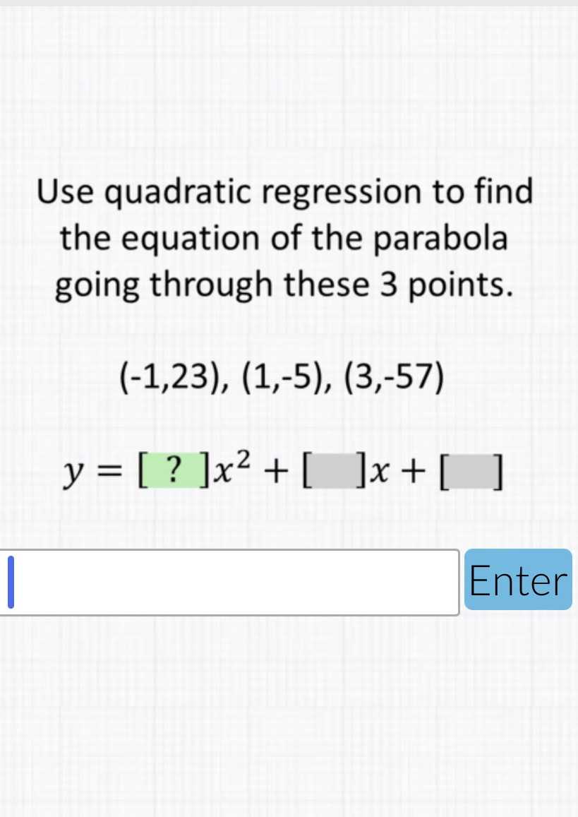 Use quadratic regression to find the equation of t...