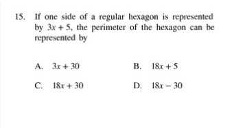 15. If one side of a regular hexagon is represente...