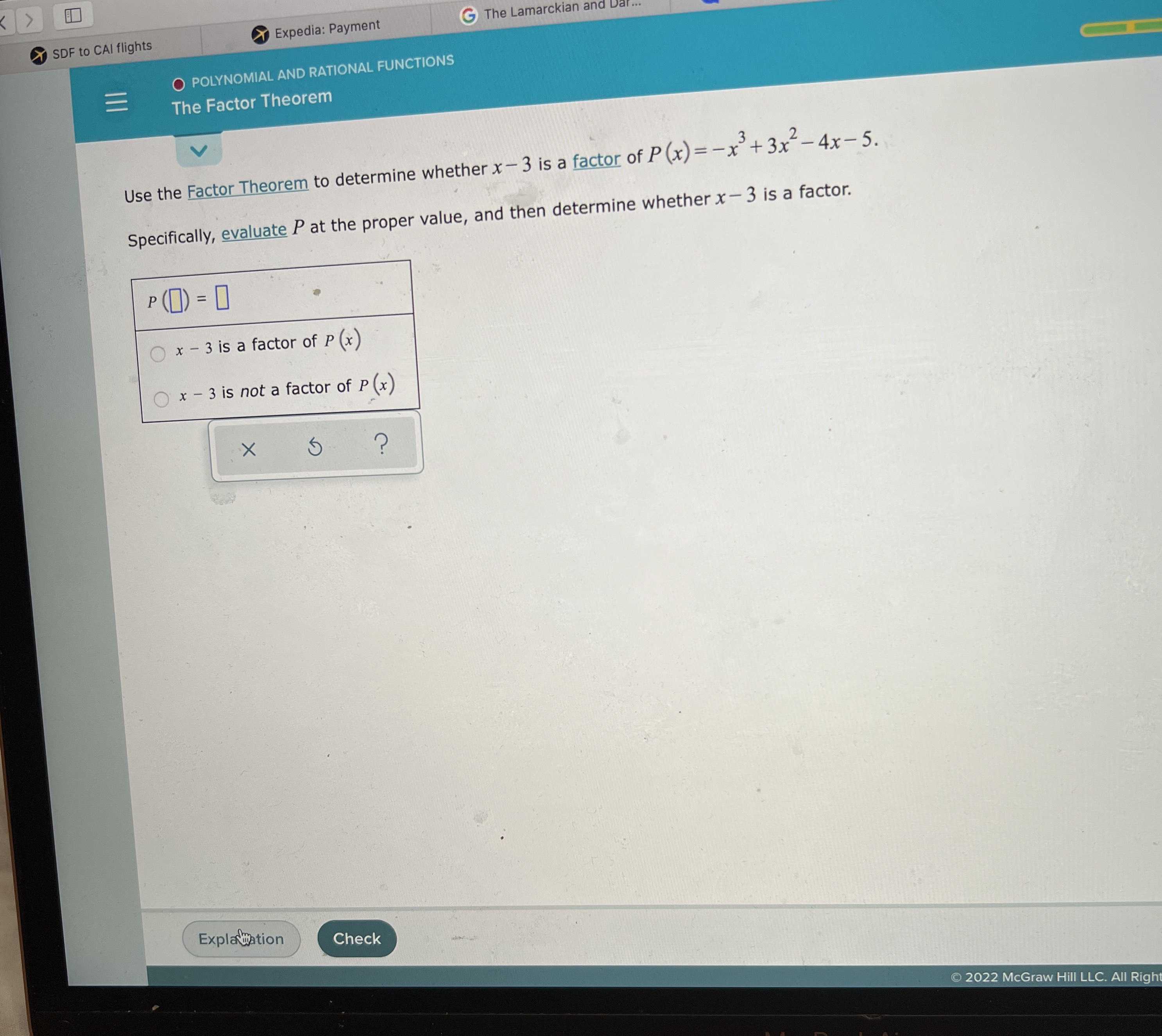 Use The Factor Theorem To Determine Whether X 3 Is A Factor Of P x x 