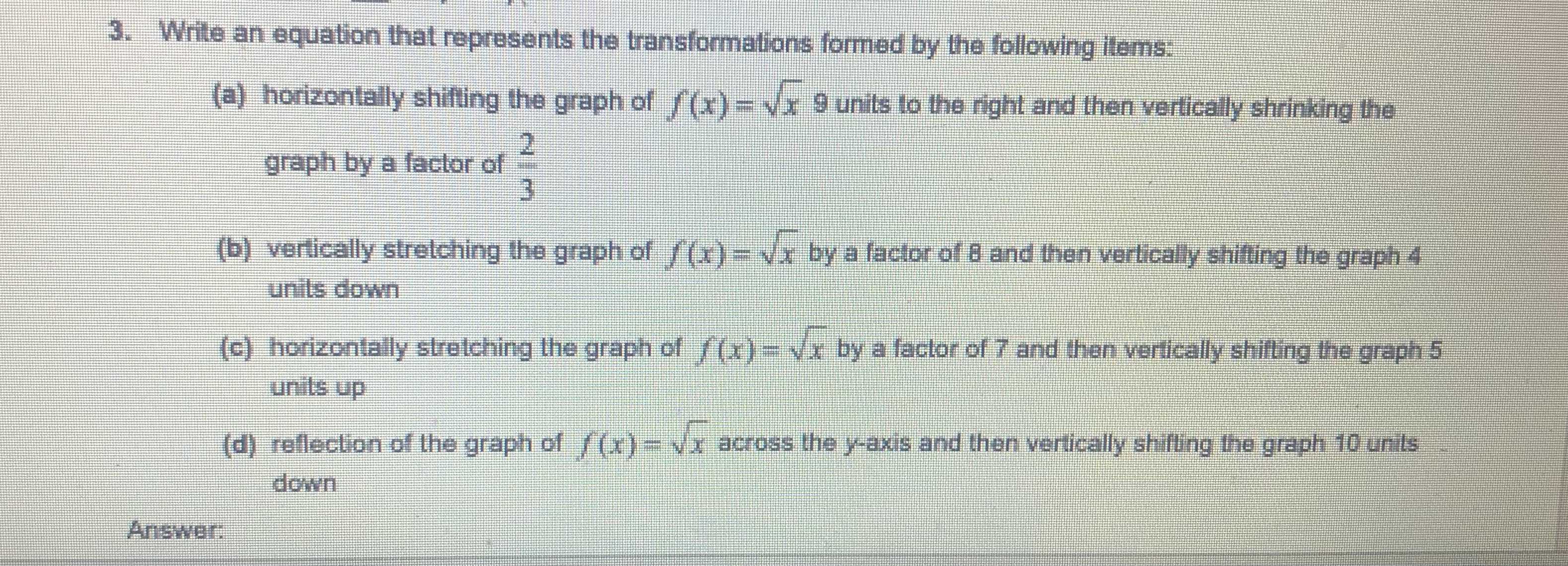 3. Wrile an equation that represents the transform...