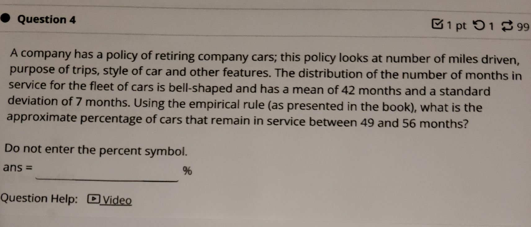A company has a policy of retiring company cars; t...