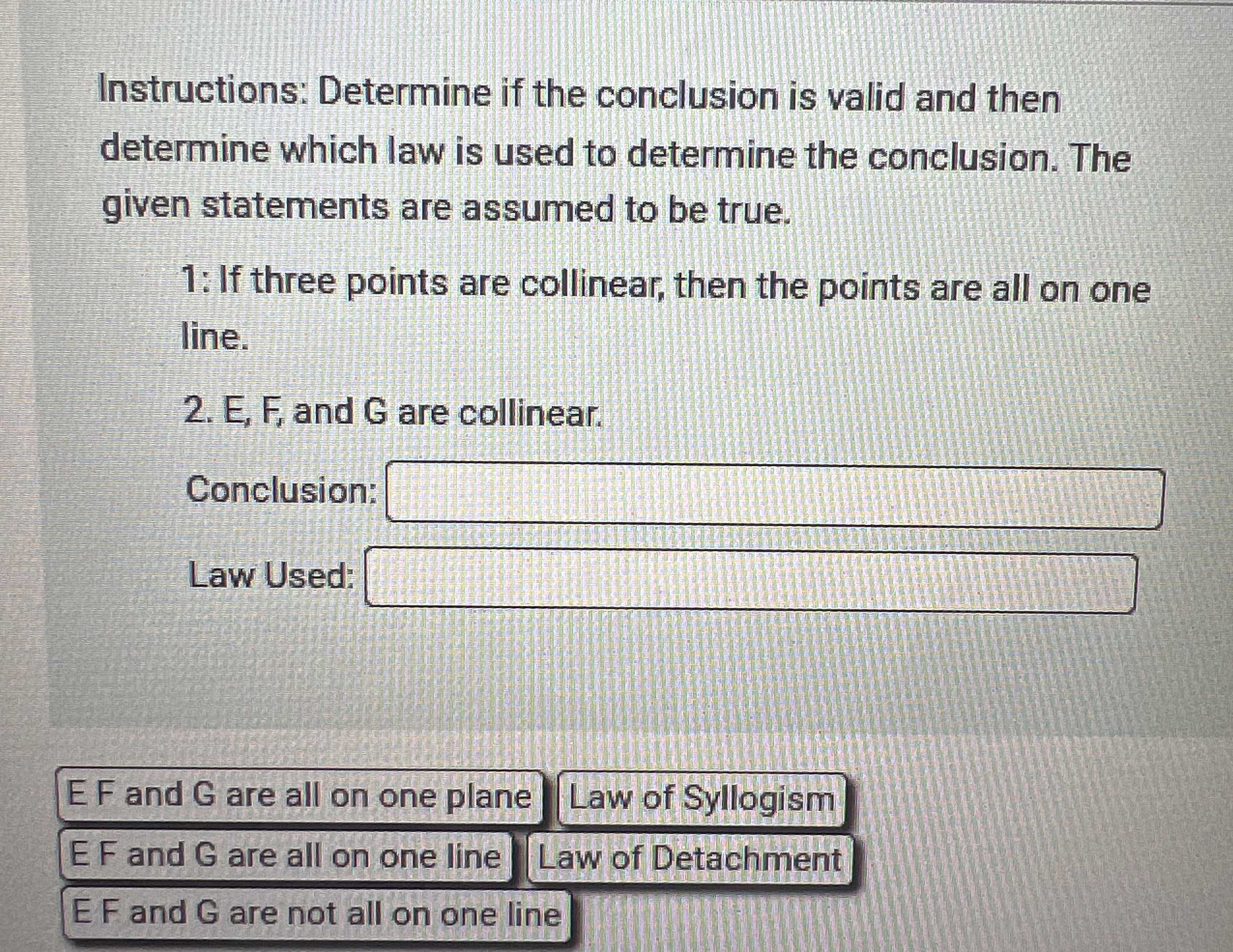 Instructions Determine If The Conclusion Is Valid CameraMath