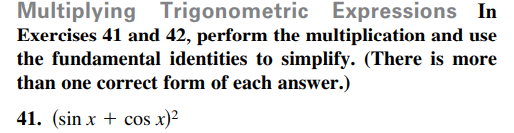 Multiplying Trigonometric Expressions In Exercises...