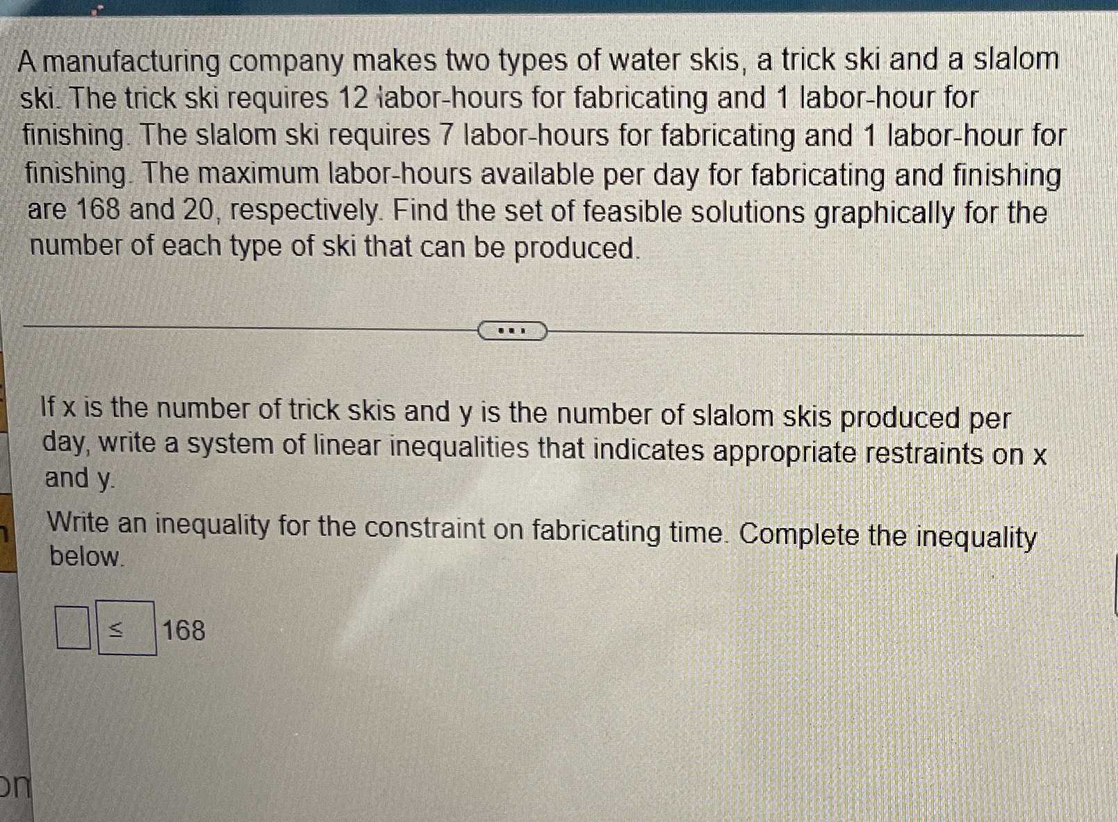 A manufacturing company makes two types of water s... CameraMath