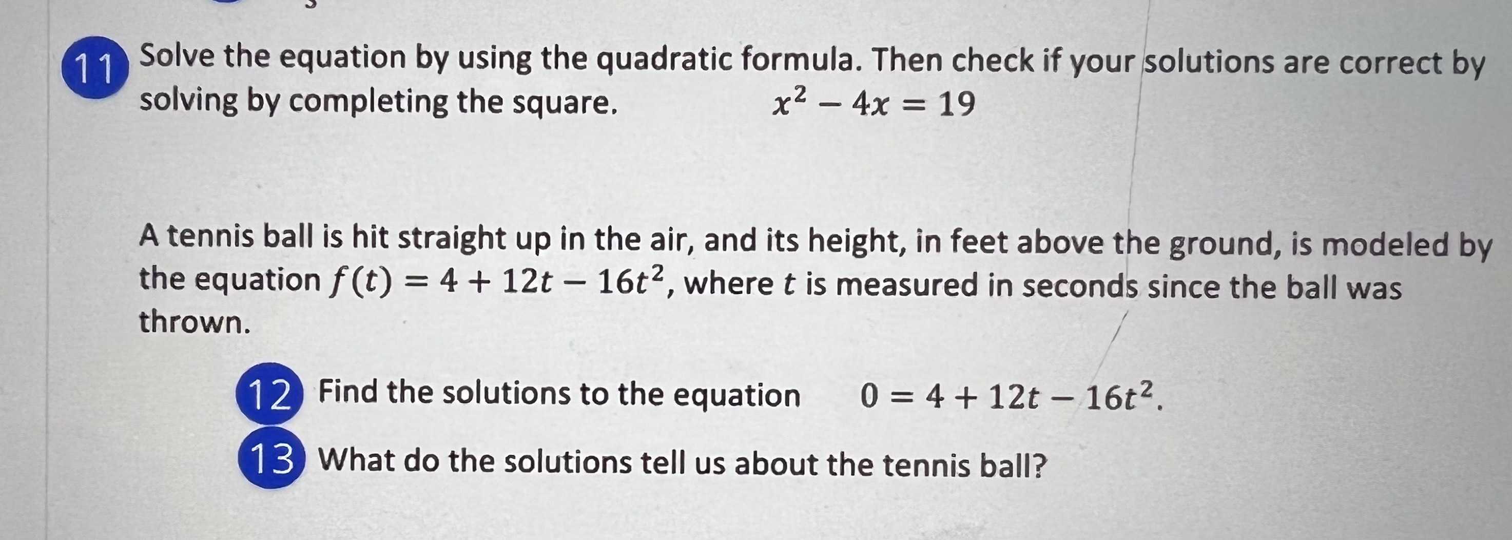 11.Solve the equation by using the quadratic formu...