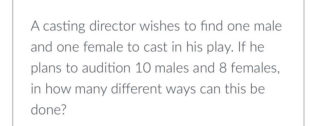 A casting director wishes to find one male and one...