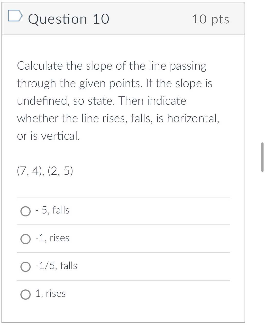 Calculate The Slope Of The Line Passing Through The Given Points. If ...