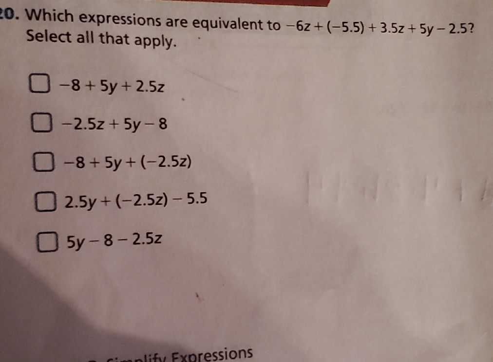 20. Which expressions are equivalent to \( - 6 z +...