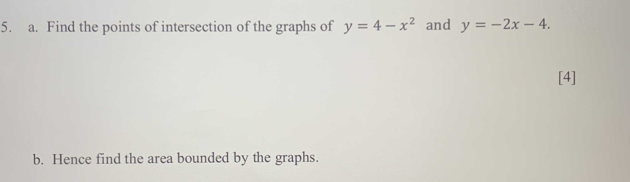 5. a. Find the points of intersection of the graph...