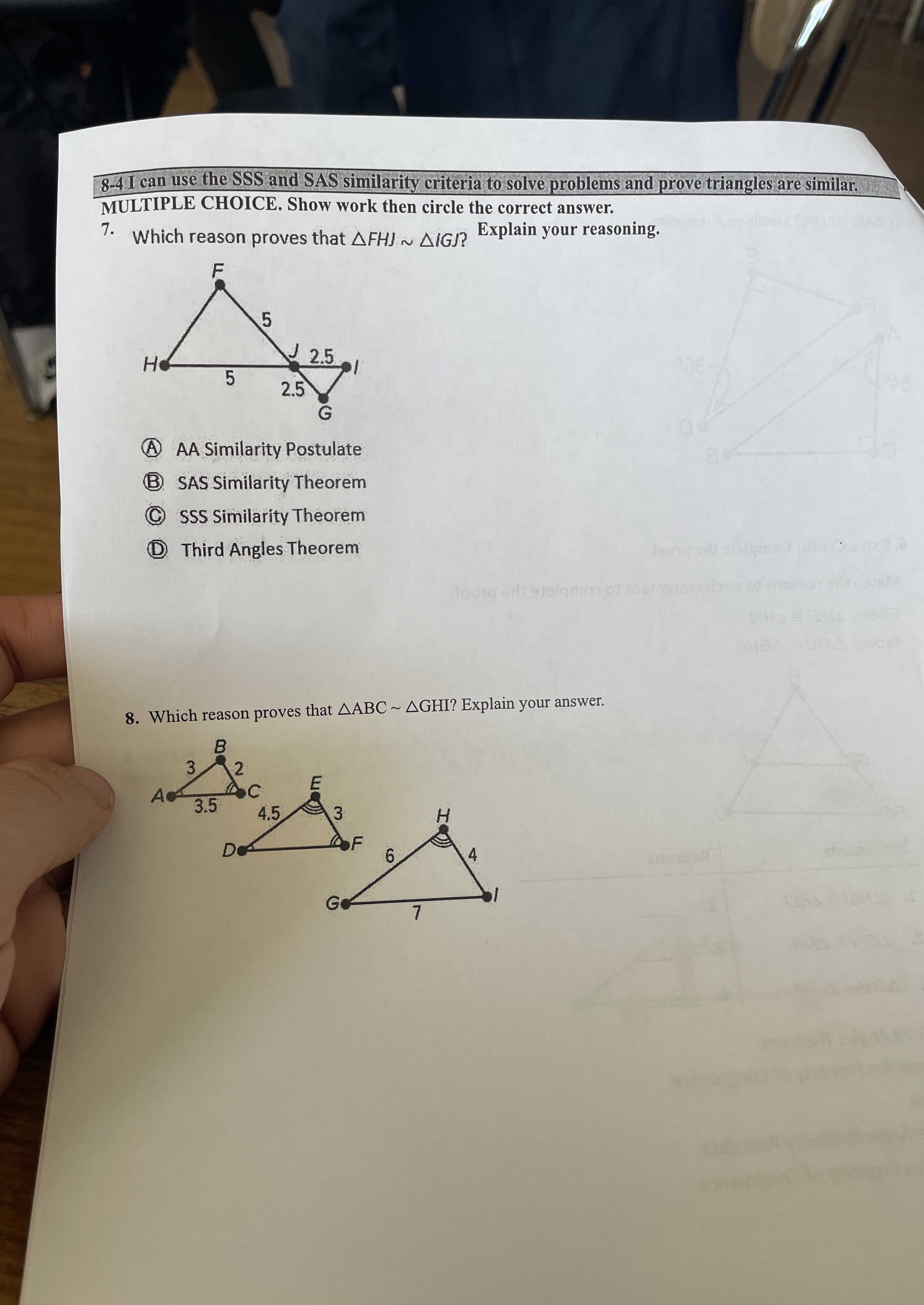 7. Which reason proves that \( \triangle F H J \si...
