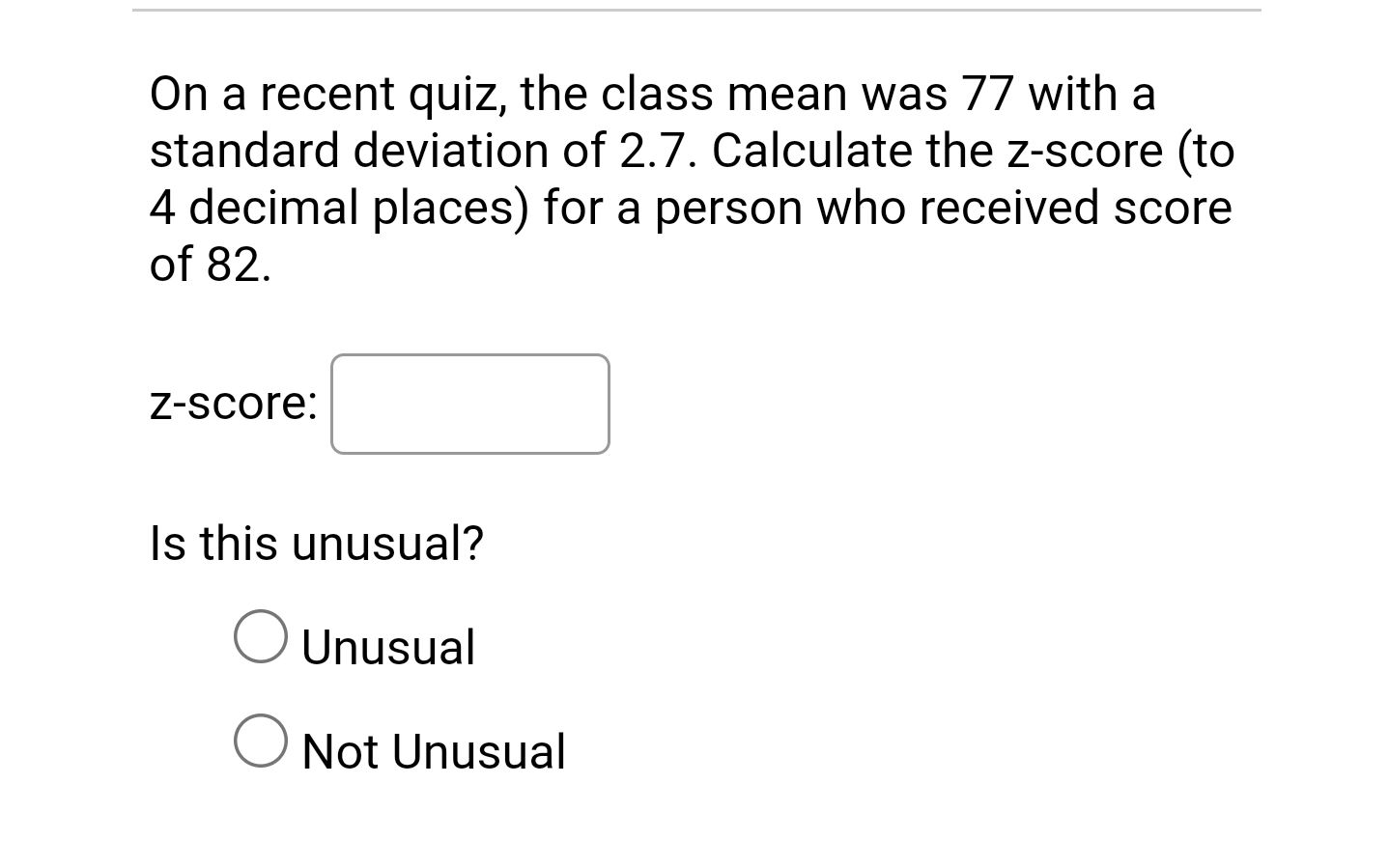 On a recent quiz, the class mean was \( 77 \) with...
