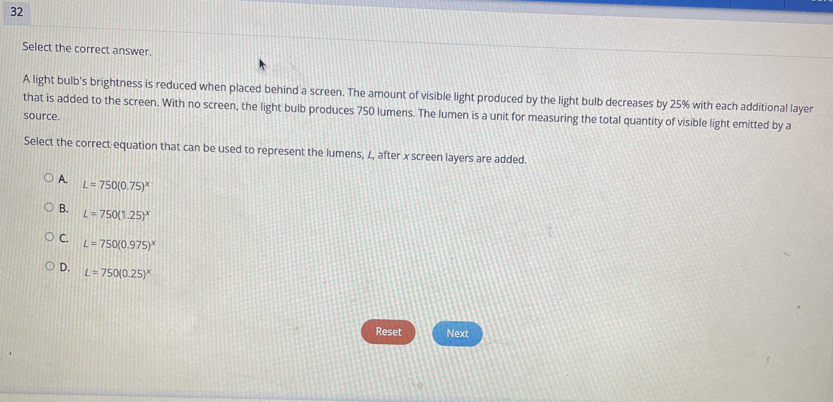 A light bulb's brightness is reduced when placed behind a screen. The