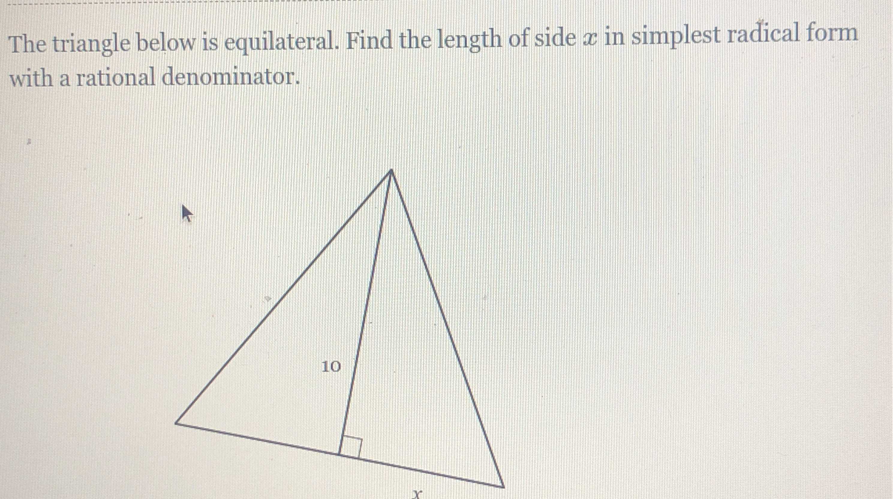 The triangle below is equilateral. Find the length... CameraMath
