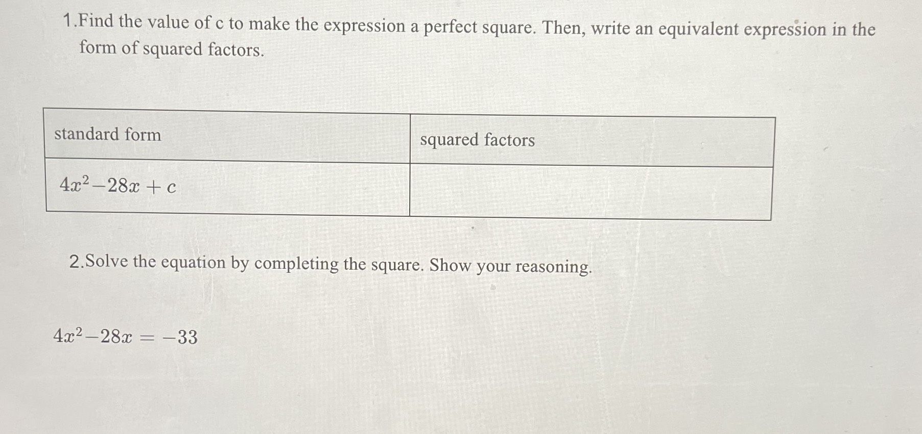 1. Find the value of c to make the expression a pe...