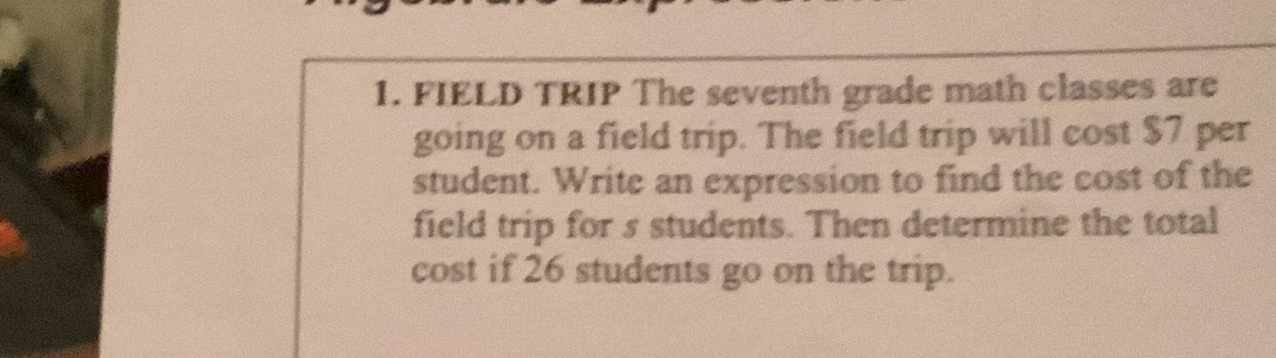 1. FIELD TRIP The seventh grade math classes are g...
