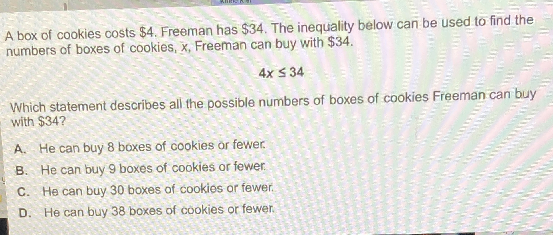 A box of cookies costs \( \$ 4 \) . Freeman has \(...