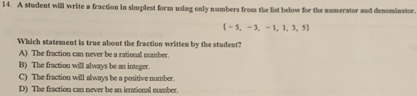 14. A student will write a fraction in simplest fo...
