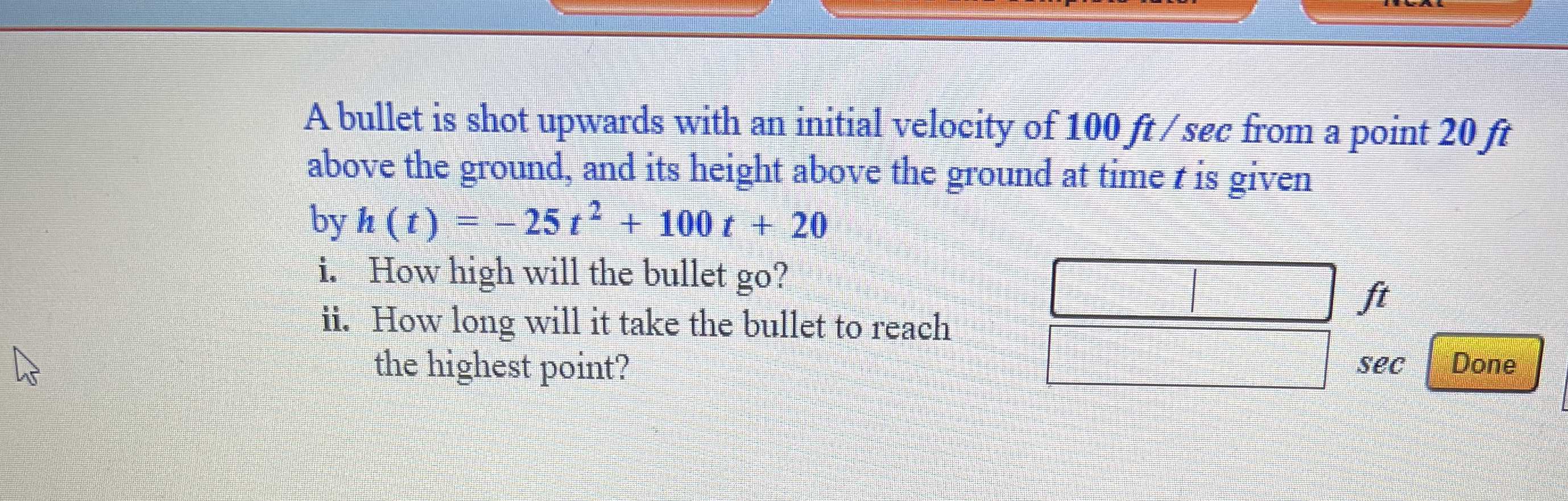 A bullet is shot upwards with an initial velocity ...