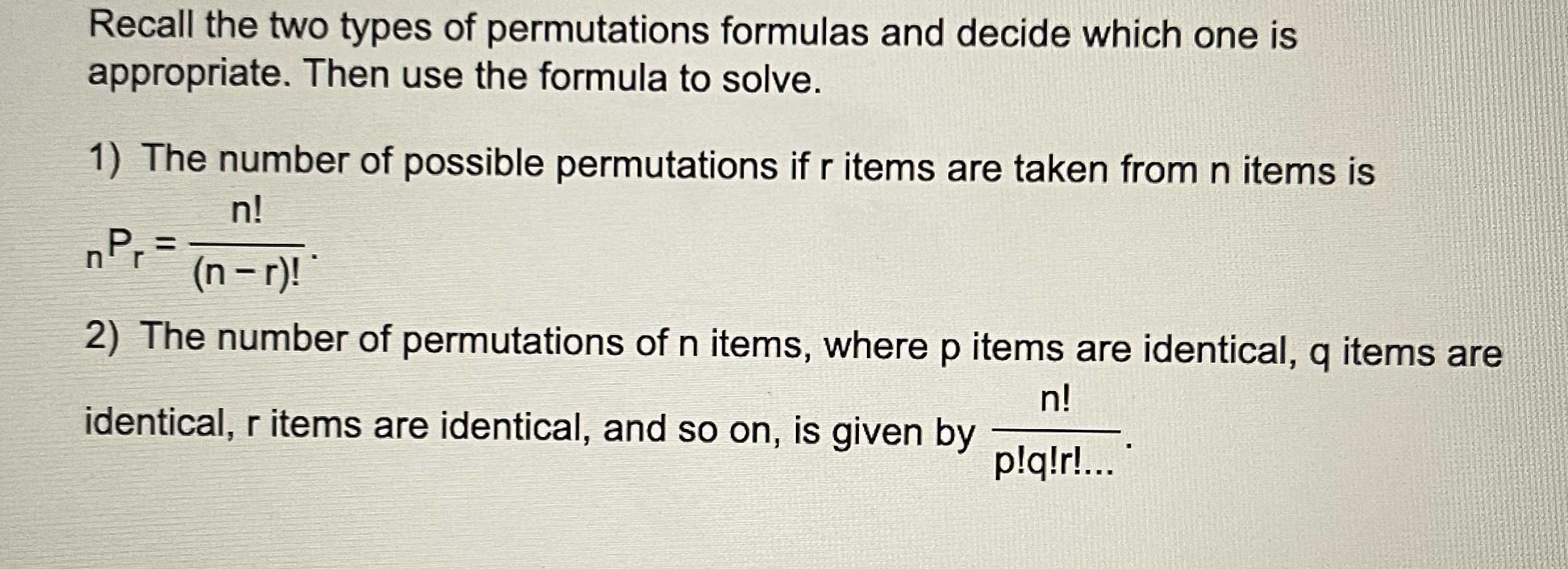 Recall the two types of permutations formulas and ... - CameraMath