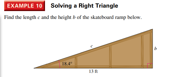 EXAMPLE \(10\) Solving a Right Triangle Find the l...