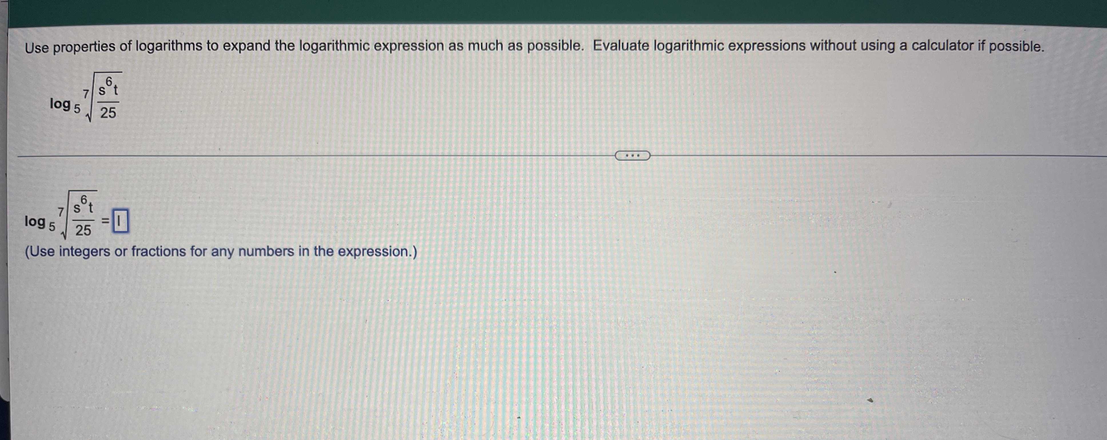 Use Properties Of Logarithms To Expand The Logarithmic Expression